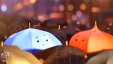 暖心动画短片蓝雨伞之恋，连雨伞都开始谈恋爱了，你还是单身吗