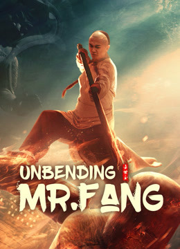 Watch the latest Unbending Mr.Fang (2021) online with English subtitle for free English Subtitle