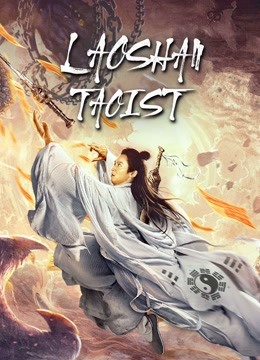 Watch the latest Laoshan Taoist (2021) online with English subtitle for free English Subtitle