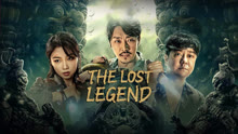 Watch the latest THE LOST LEGEND (2023) online with English subtitle for free English Subtitle