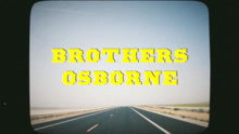 Brothers Osborne - Get To Movin' Again 