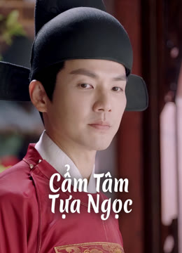 Cẩm Tâm Tựa Ngọc