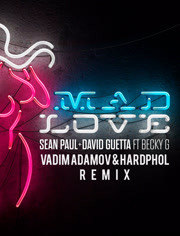 Sean Paul & David Guetta & Becky G - Mad Love