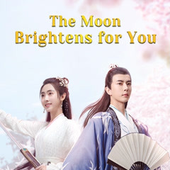 The Moon Brightens For You, Mainland China, Drama