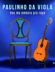Paulinho Da Viola - Vou Me Embora pra Roça (Ao Vivo) (Áudio Oficial)