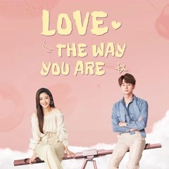 Watch the latest Love the Way You Are (2019) Episode 24 online