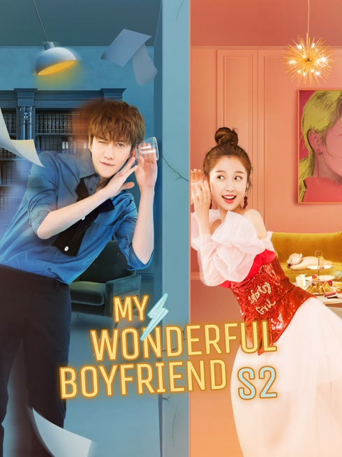 Watch the latest My wonderful boyfriend S2 online with English subtitle for free English Subtitle