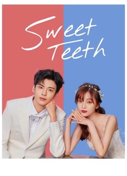 Watch the latest Sweet Teeth with English subtitle English Subtitle