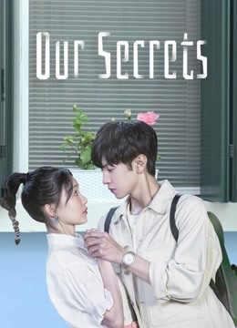 Watch the latest Our Secrets with English subtitle English Subtitle