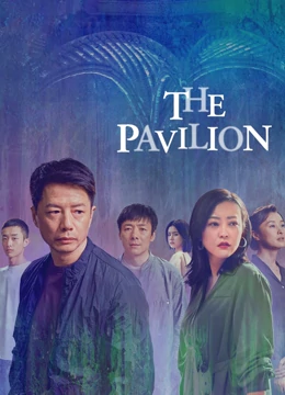 Watch the latest The Pavilion online with English subtitle for free English Subtitle