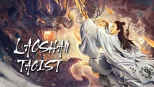 Watch the latest Laoshan Taoist (2021) with English subtitle English Subtitle