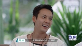 Watch the latest 陳偉霆說看到章若楠會想保護她 揚迪自嘲很可愛就是差點帥 (2022) online with English subtitle for free English Subtitle