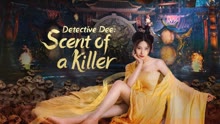 Watch the latest Detective Dee: Scent of a Killer (2022) online with English subtitle for free English Subtitle