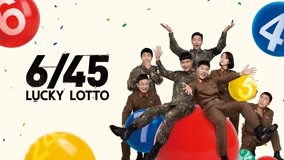 ดู ออนไลน์ 6/45: Lucky Lotto (2023) ซับไทย พากย์ ไทย