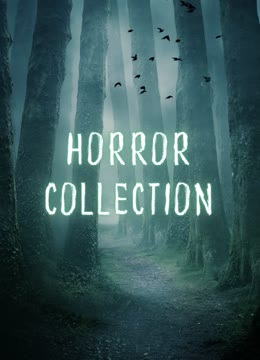  Horror Collection Legendas em português Dublagem em chinês