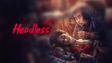  Headless (2023) Legendas em português Dublagem em chinês