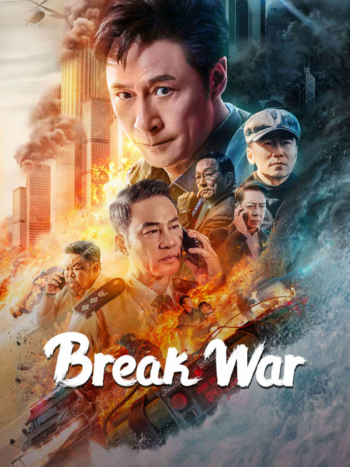 Watch the latest Break War (Cantonese ver.) online with English subtitle for free English Subtitle