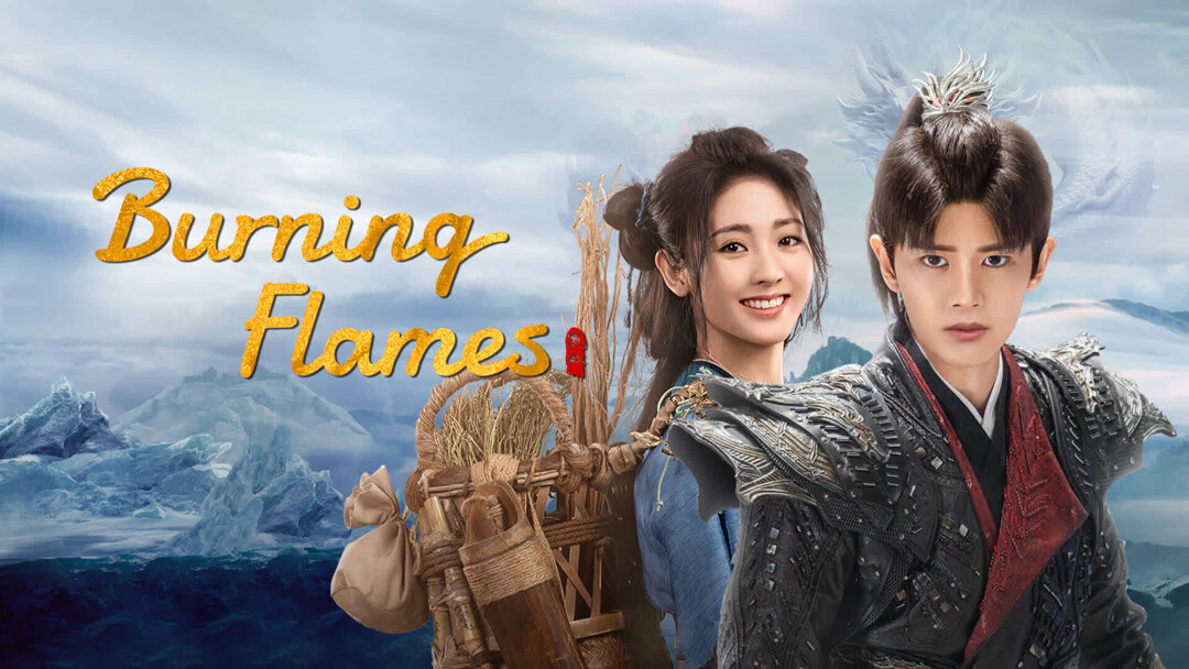 Burning Flames 2024 Full Online With English Subtitle For Free   A 100531064 M 601 En 1080 608 