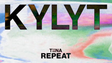 Kylyt ft Tiina - Repeat (Official Lyric Video)