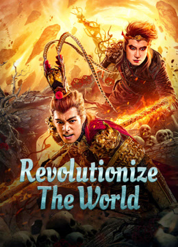 Watch the latest Revolutionize The World (2024) online with English subtitle for free English Subtitle