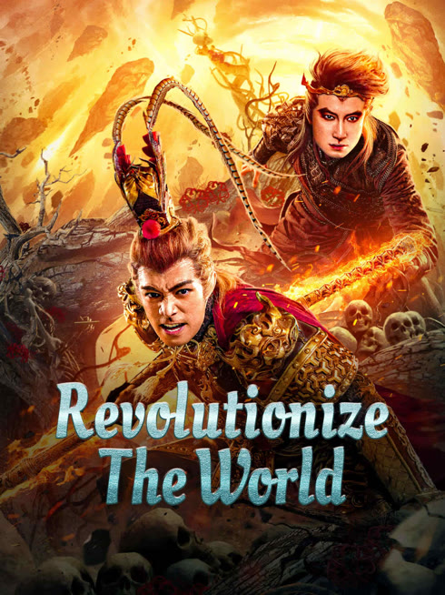 Watch the latest Revolutionize The World online with English subtitle for free English Subtitle