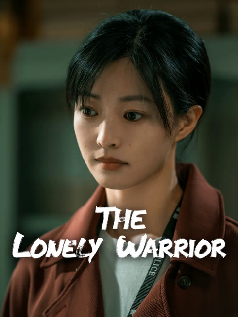Watch the latest The Lonely Warrior online with English subtitle for free English Subtitle