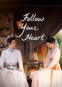  Follow your heart Legendas em português Dublagem em chinês