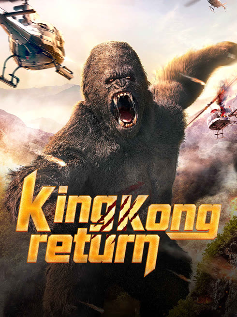 Watch the latest King kong return online with English subtitle for free English Subtitle