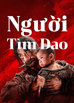 Xem Người Tìm Đao (2024) Vietsub Thuyết minh