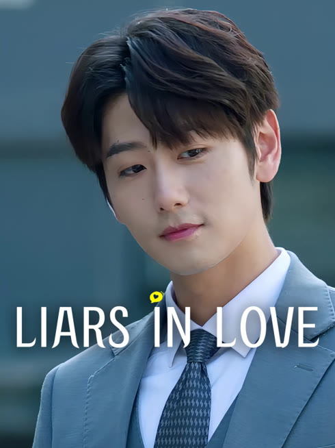 Watch the latest Liars in Love online with English subtitle for free English Subtitle