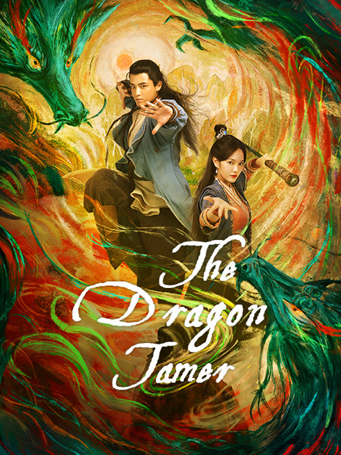 Watch the latest The Dragon Tamer online with English subtitle for free English Subtitle