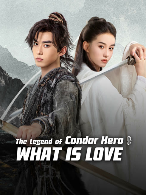  The Legend of Condor Hero: What is love Legendas em português Dublagem em chinês