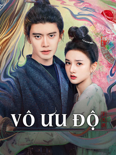 Xem Vô Ưu Độ Vietsub Thuyết minh