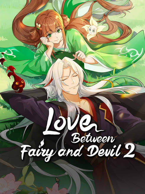 Watch the latest Love Between Fairy and Devil 2 online with English subtitle for free English Subtitle