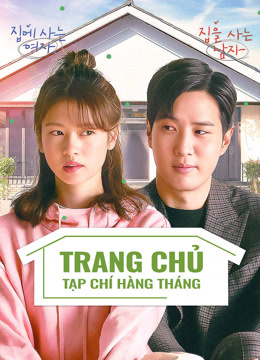 Xem Trang Chủ Tạp Chí Hàng Tháng (2021) Vietsub Thuyết minh