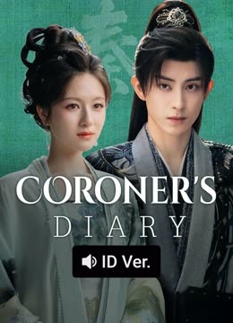 Watch the latest Coroner's Diary (ID ver.) (2025) online with English subtitle for free English Subtitle